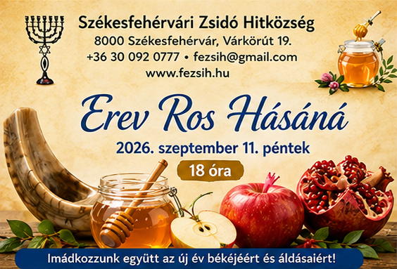 Erev Ros Hásáná – 5787. Zsidó Újév